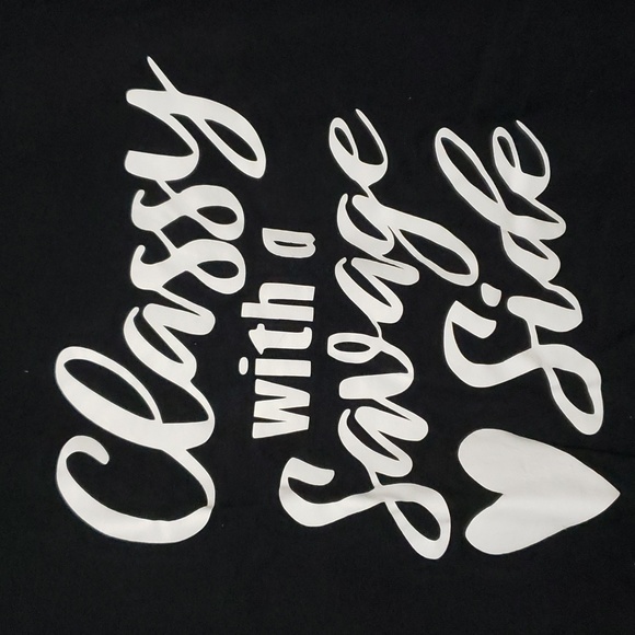 Classy With A Savage Side Tshirt - Picture 3 of 3